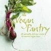 Ryland, Peters, & Small The Vegan Pantry