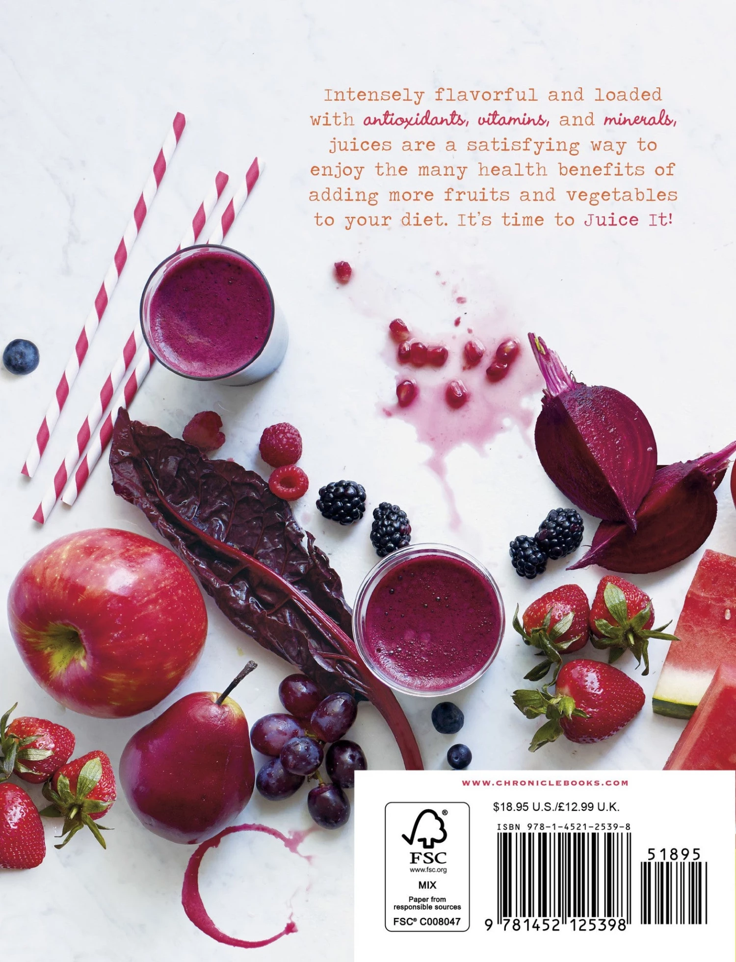 Chronicle Books Cookbooks Juice It!: Energizing Blends For Today's Juicers 4 Chronicle Books Cookbooks Juice It!: Energizing Blends For Today's Juicers