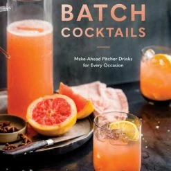 Penguin Random House Cookbooks Batch Cocktails