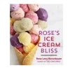 Houghton Mifflin Harcourt Rose's Ice Cream Bliss 1 Houghton Mifflin Harcourt Rose's Ice Cream Bliss