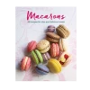 Ryland, Peters, & Small Macarons: 65 Recipes For Chic And Delicious Treats 2 Ryland, Peters, & Small Macarons: 65 Recipes For Chic And Delicious Treats