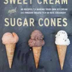 Penguin Random House Sweet Cream And Sugar Cones Cookbooks